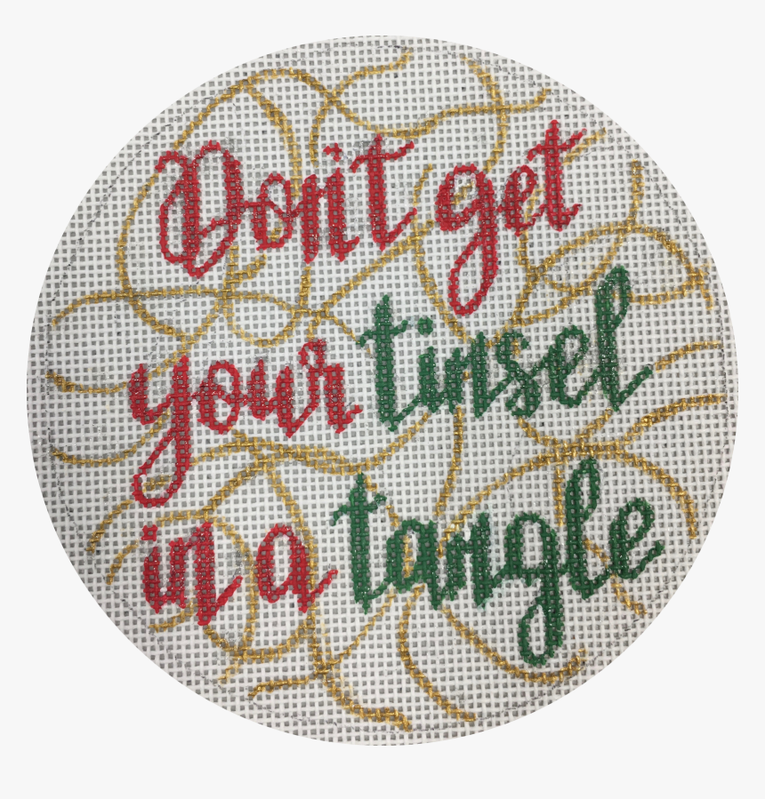 Don T Get Your Tinsel In A Tangle - Cross-stitch, HD Png Download