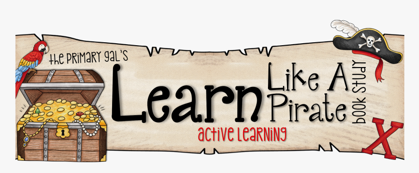 Pirate Clipart Banner - Active Learning Learn Like A Pirate, HD Png Download