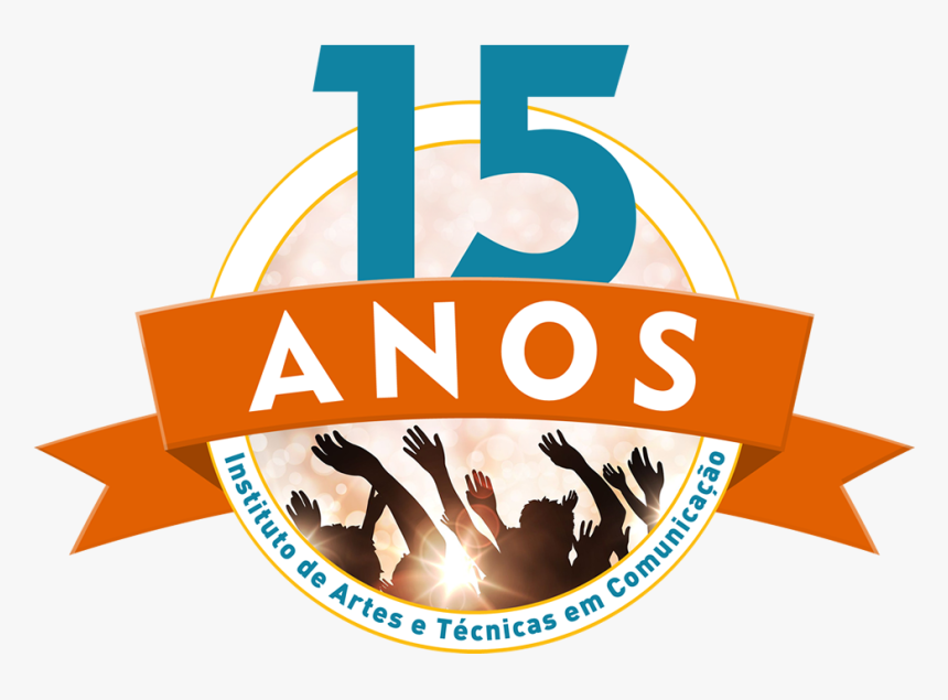 15 Anos , Png Download - 15 Anos, Transparent Png