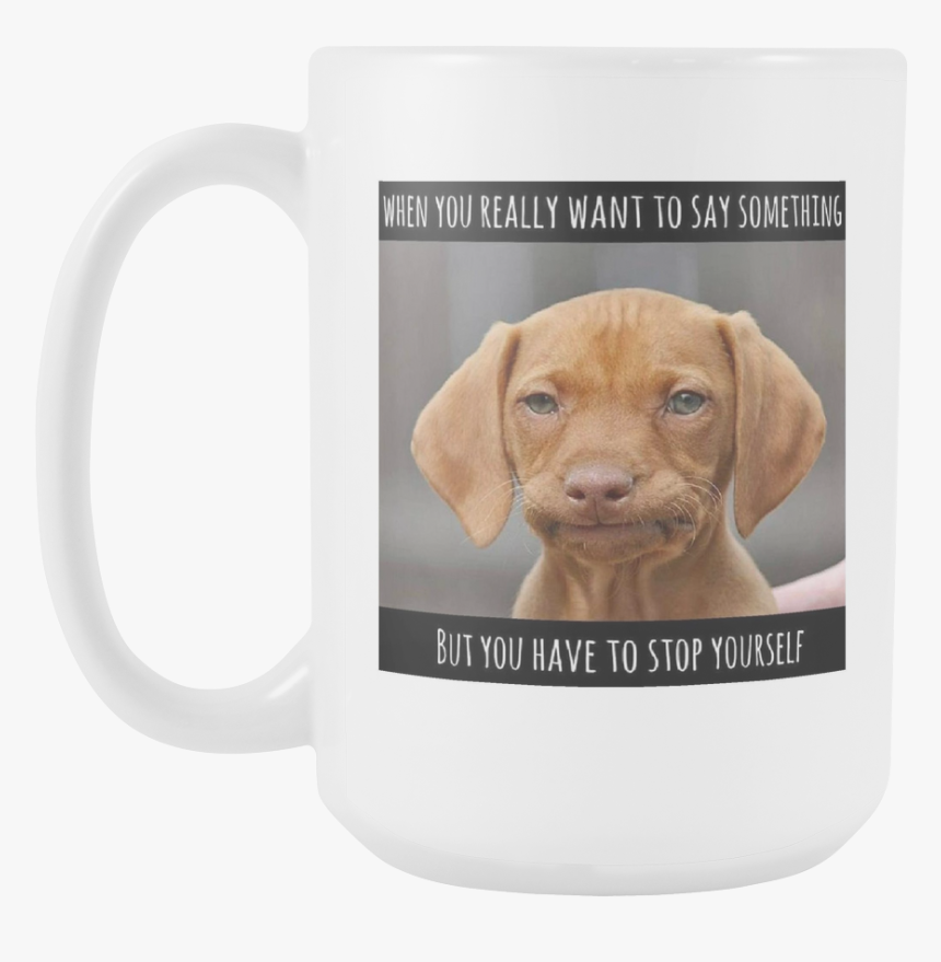 You Want To Say Something But Don T, HD Png Download