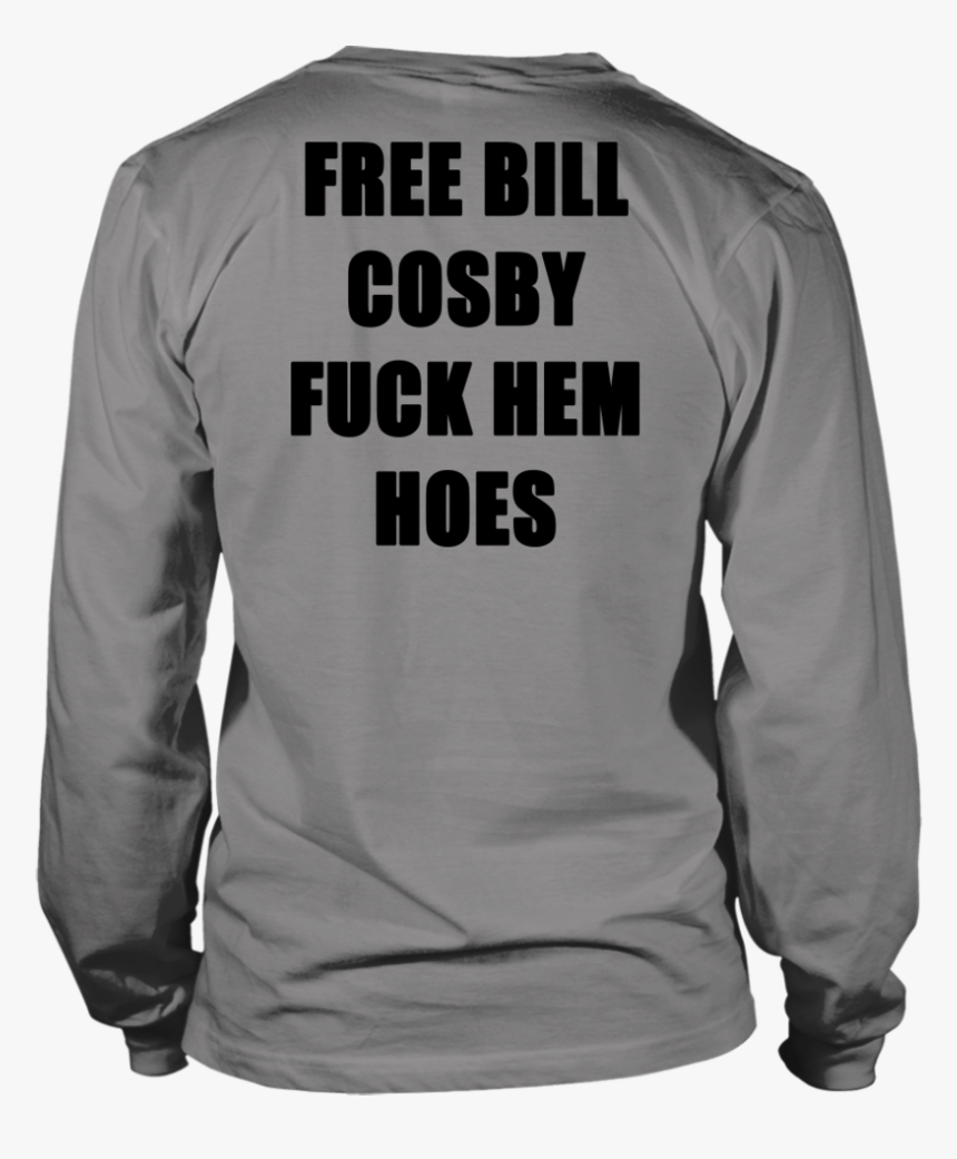 Free Bill Cosby Fuck Them Out Shirt - Renewable And Nonrenewable Resources Ppt, HD Png Download