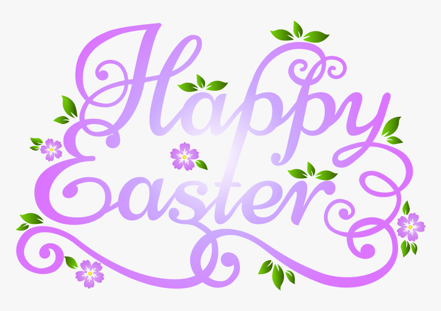 Deco Happy Easter Transparent - Happy Easter 2019 Flowers, HD Png Download