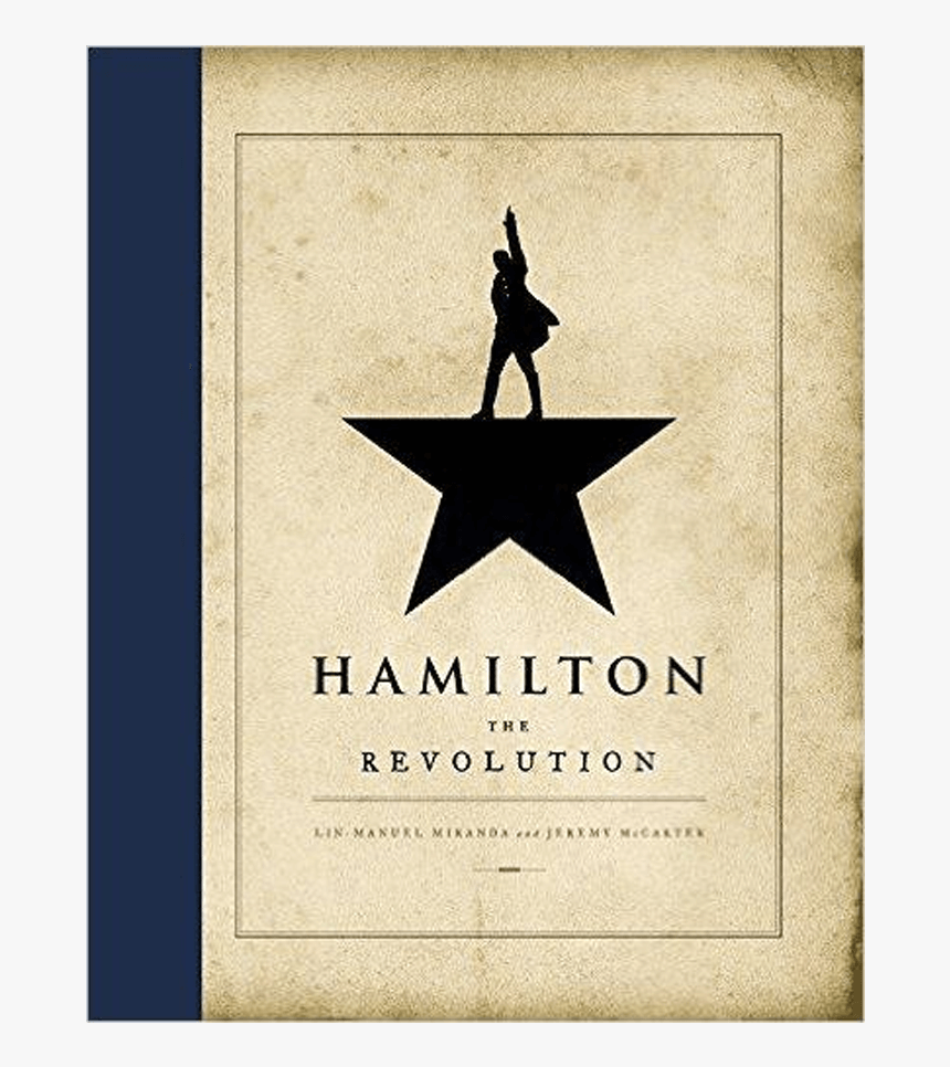 Hamilton The Revolution Book - Hamilton The Revolution Book Cover, HD Png Download