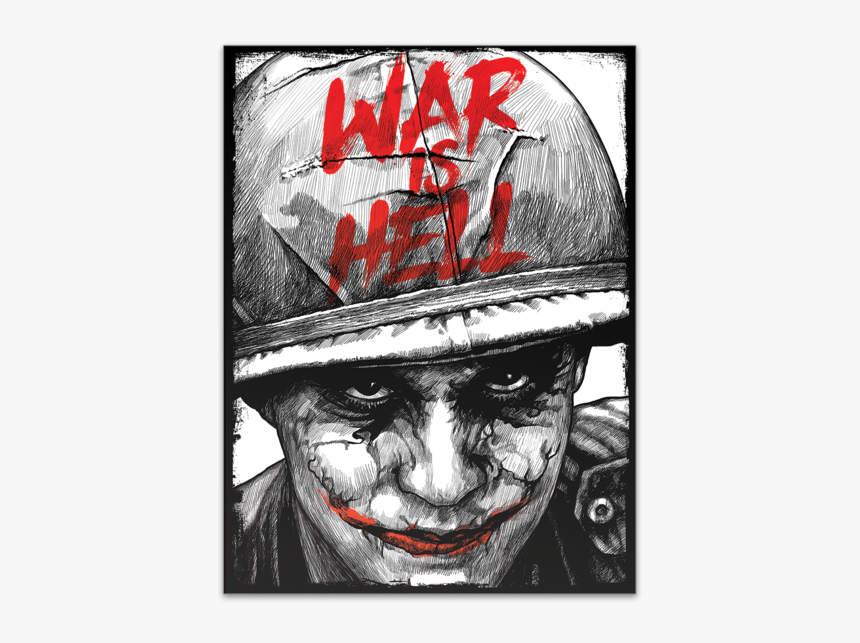 War Is Hell - War Is Hell Joker, HD Png Download