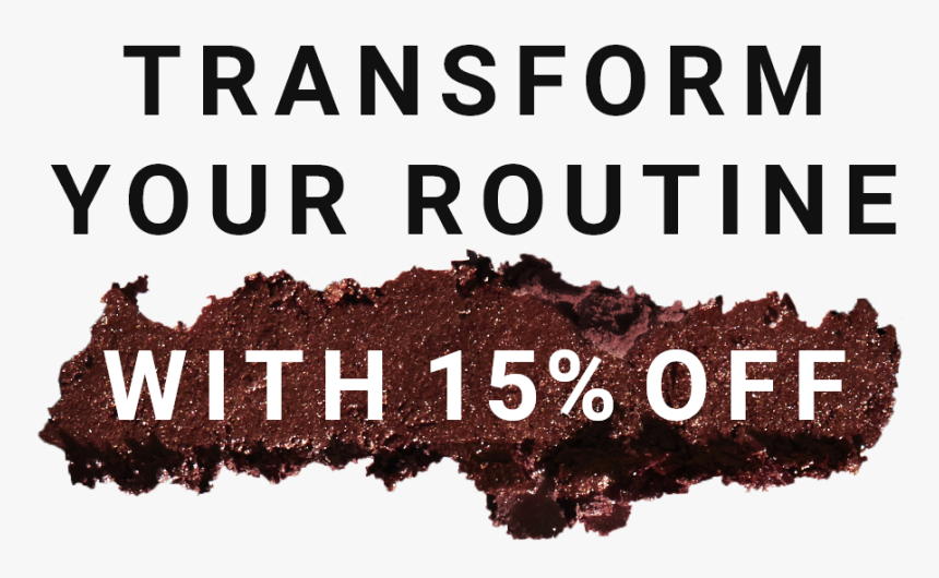 Transform Your Routine With 15% Off - Poster, HD Png Download