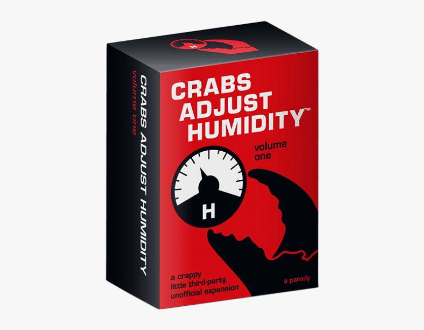 Crabs Adjust Humidity - Crabs Adjust Humidity Store, HD Png Download