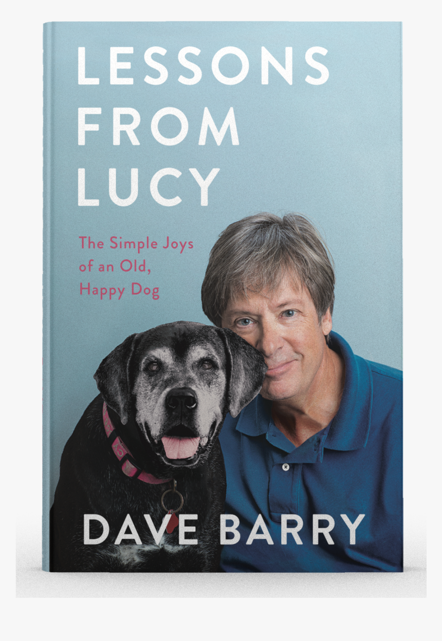 Front Cover Book Shot Of Lessons From Lucy By Dave - Dave Barry Lessons From Lucy, HD Png Download