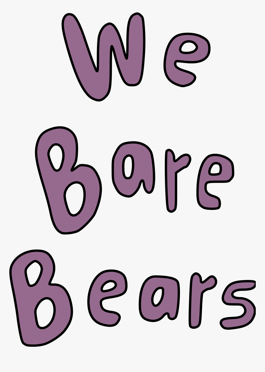 We Bare Bears Fonts, HD Png Download
