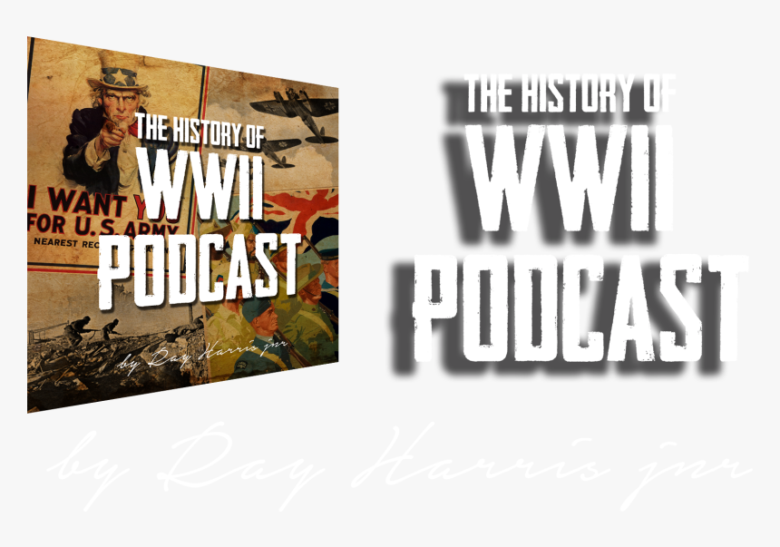 The History Of Wwii Podcast - Want You For Us Army, HD Png Download