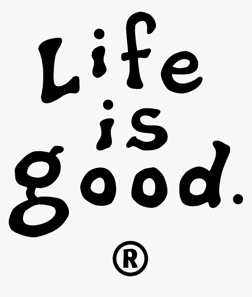 5 - Life Is Good, HD Png Download