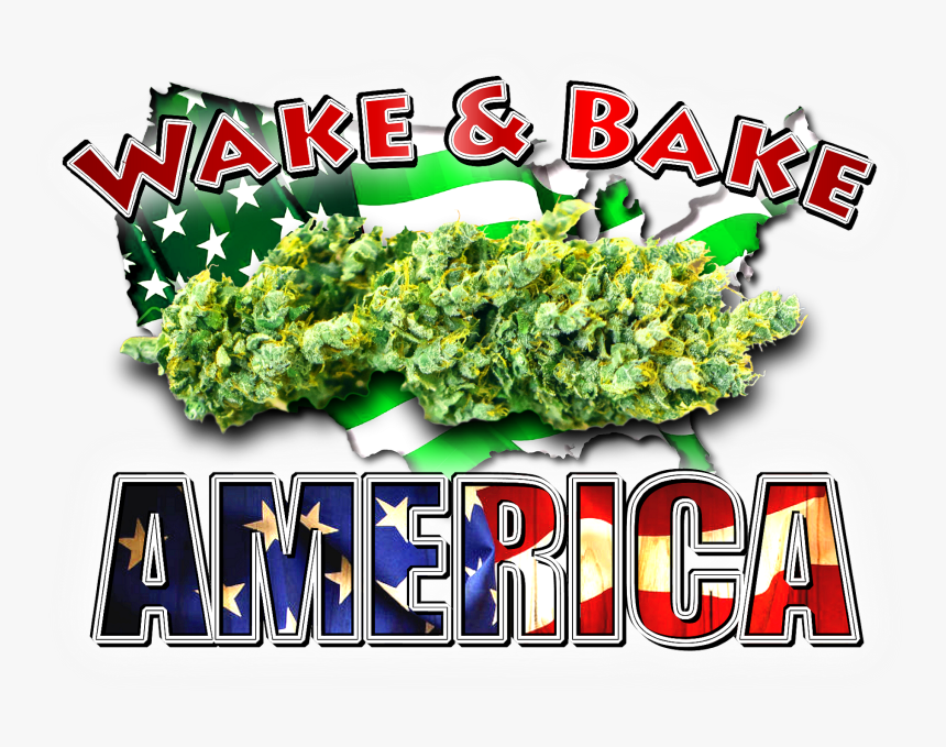 Wake And Bake America, HD Png Download
