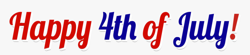 Transparent Happy 4th Of July, HD Png Download