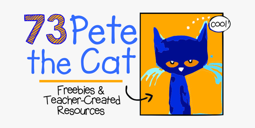 Pete The Cat Cool Freebies And Teaching Resources Transparent - Pete The Cat Freebie, HD Png Download