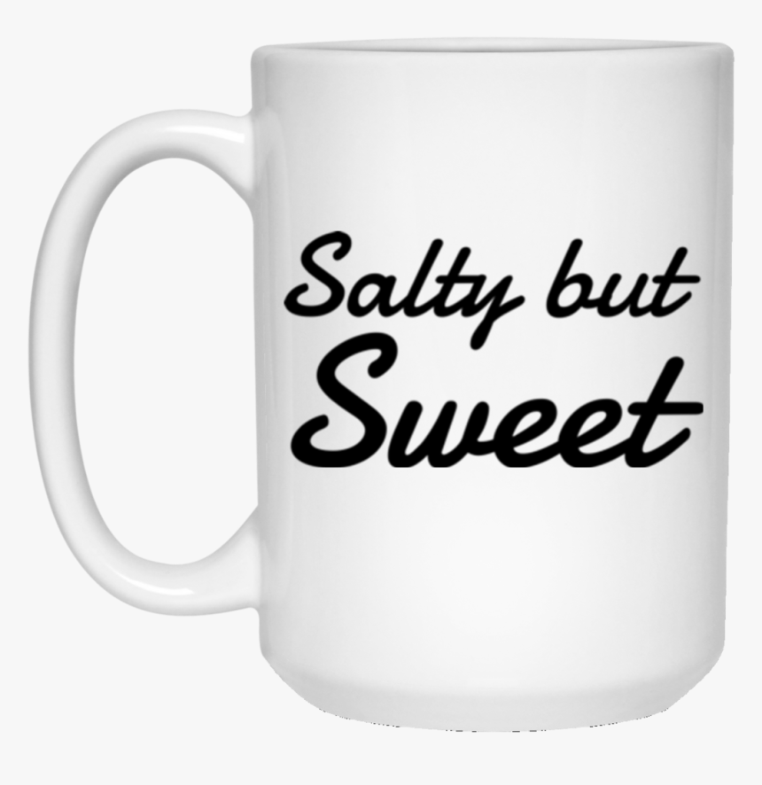 Salty But Sweet - Beer Stein, HD Png Download