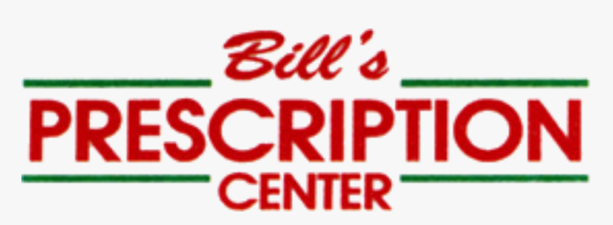 Bill S Prescription Center - Bills Prescription Center, HD Png Download