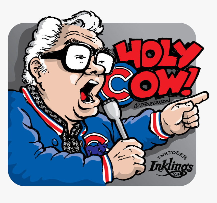 Chicago Cubs Win Clipart Free Cliparts Images On Transparent - Holy Cow Harry Caray Meme, HD Png Download