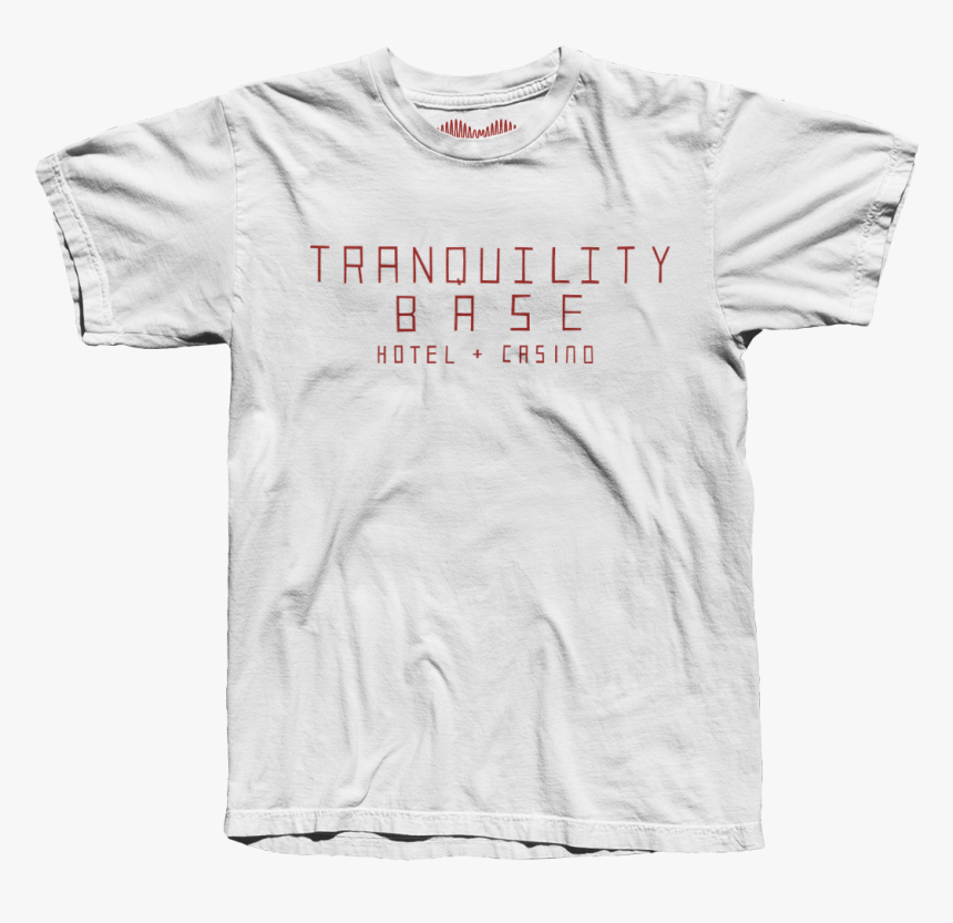 Tranquility Base Hotel And Casino T Shirt, HD Png Download