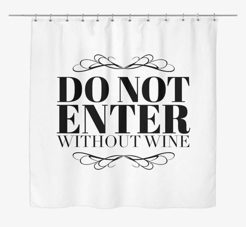 Do Not Enter Without Wine - Irish Village Pune, HD Png Download