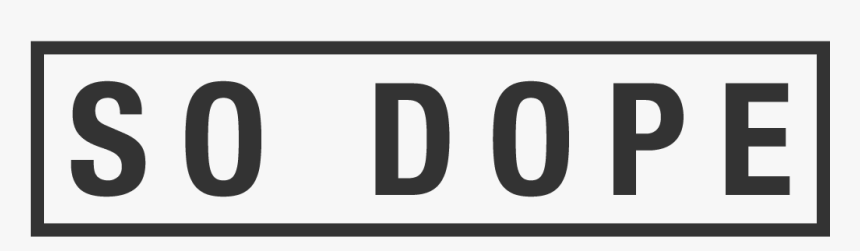 So Dope Amsterdam - Monochrome, HD Png Download