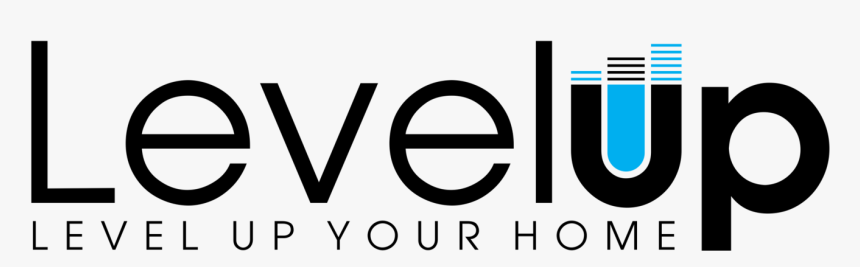 Level Up Your Home, HD Png Download