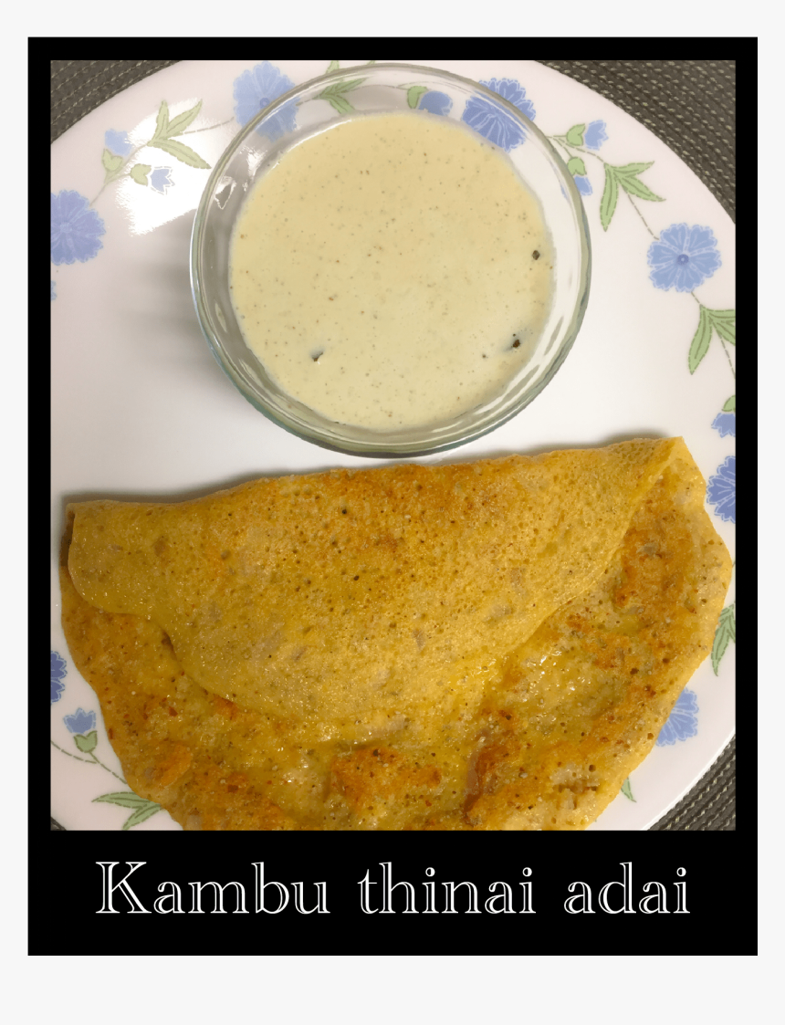 Kambu Thinai Adai - Dosa, HD Png Download