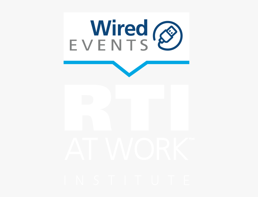 Wired Rti At Work™ Institute - Poster, HD Png Download