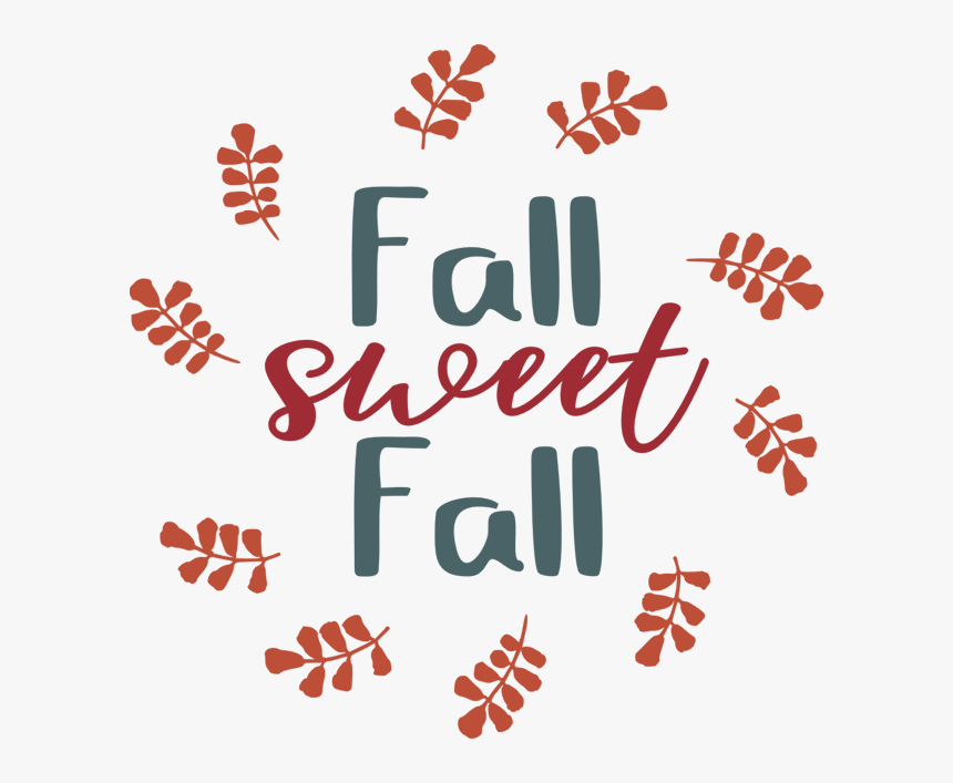 Fall Quotes Png - Fall Quotes Transparent, Png Download