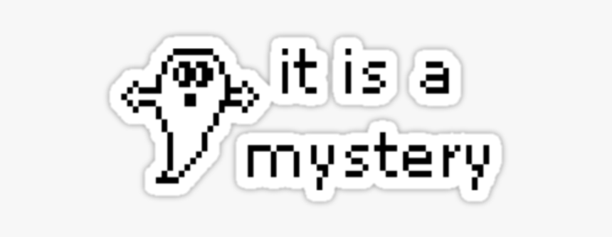 It Is A Mystery Text, HD Png Download