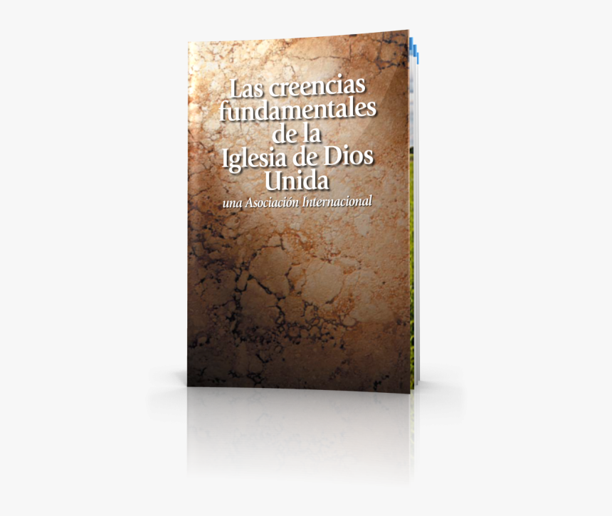 Las Creencias Fundamentales De La Iglesia De Dios Unida - Commemorative Plaque, HD Png Download