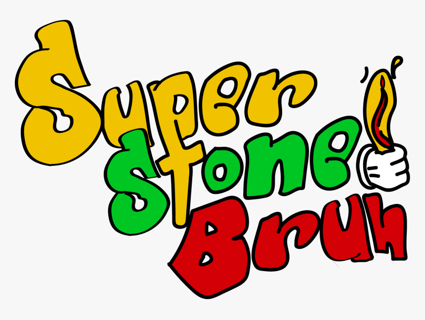 Super Stoned Bruh , Png Download, Transparent Png