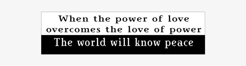 Power Of Love Jimi Hendrix Bumper Sticker - Love Of Power The World, HD Png Download
