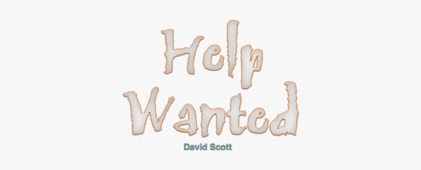 Help Wanted - Calligraphy, HD Png Download