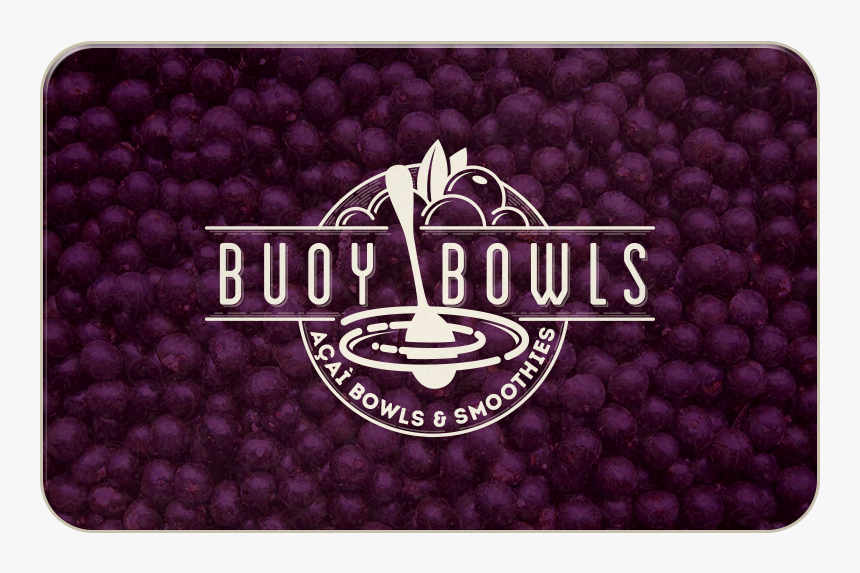 Buoy Bowls Gift Cards, HD Png Download