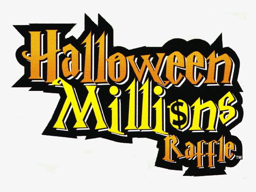 Msl S Halloween Millions Raffle, HD Png Download