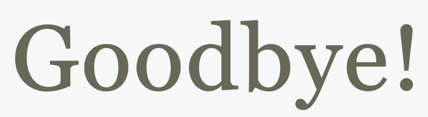 Goodbye Png Transparent, Png Download