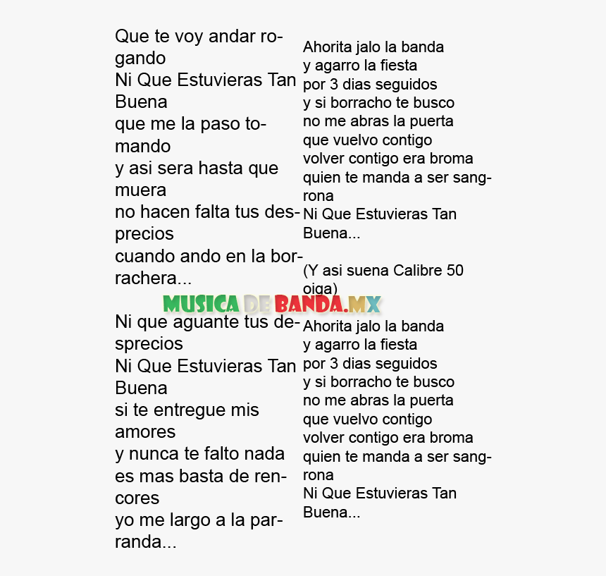 Ni Que Estuvieras Tan Buena Calibre - Canciones En Letra De Calibre Cincuenta, HD Png Download