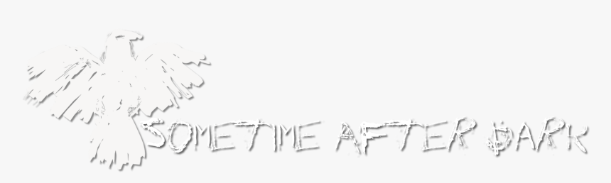 Sometime After Dark Welcome To Sometime After Dark, - Darkness, HD Png Download