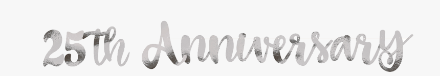 25th Anniversary Banner - Calligraphy, HD Png Download