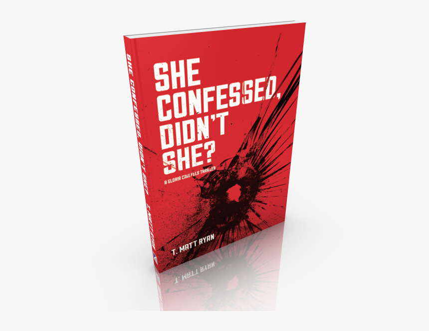 She Confessed, Didn T She - Graphic Design, HD Png Download