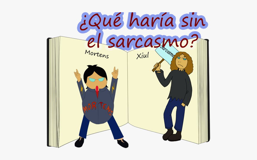 ¿qué Haría Sin El Sarcasmo - Cartoon, HD Png Download
