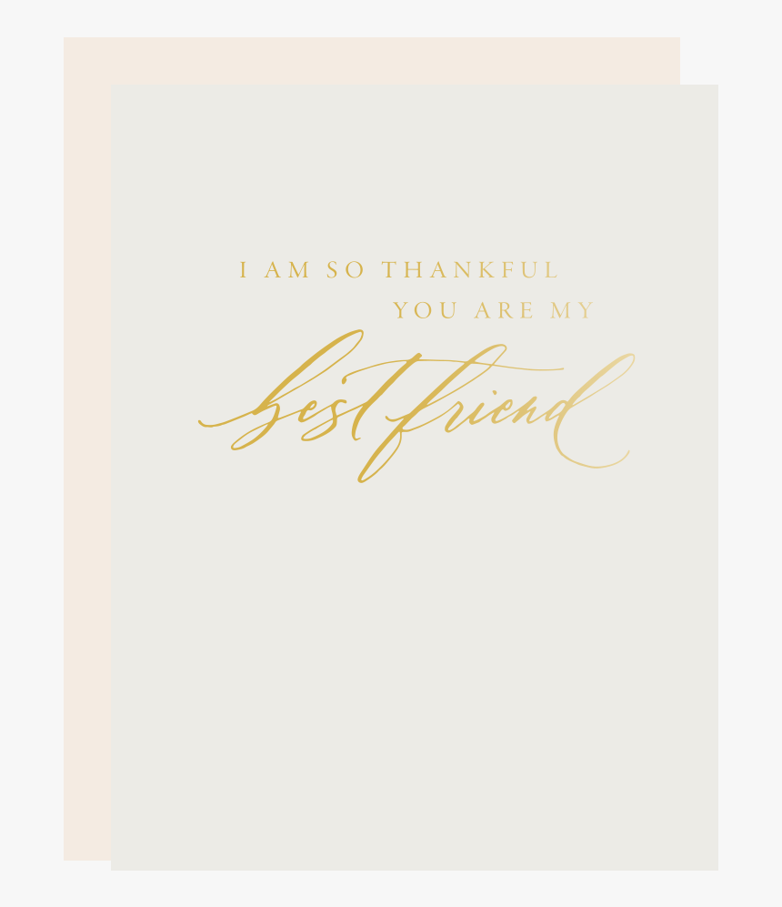 Thankful You Re My Best Friend - Calligraphy, HD Png Download