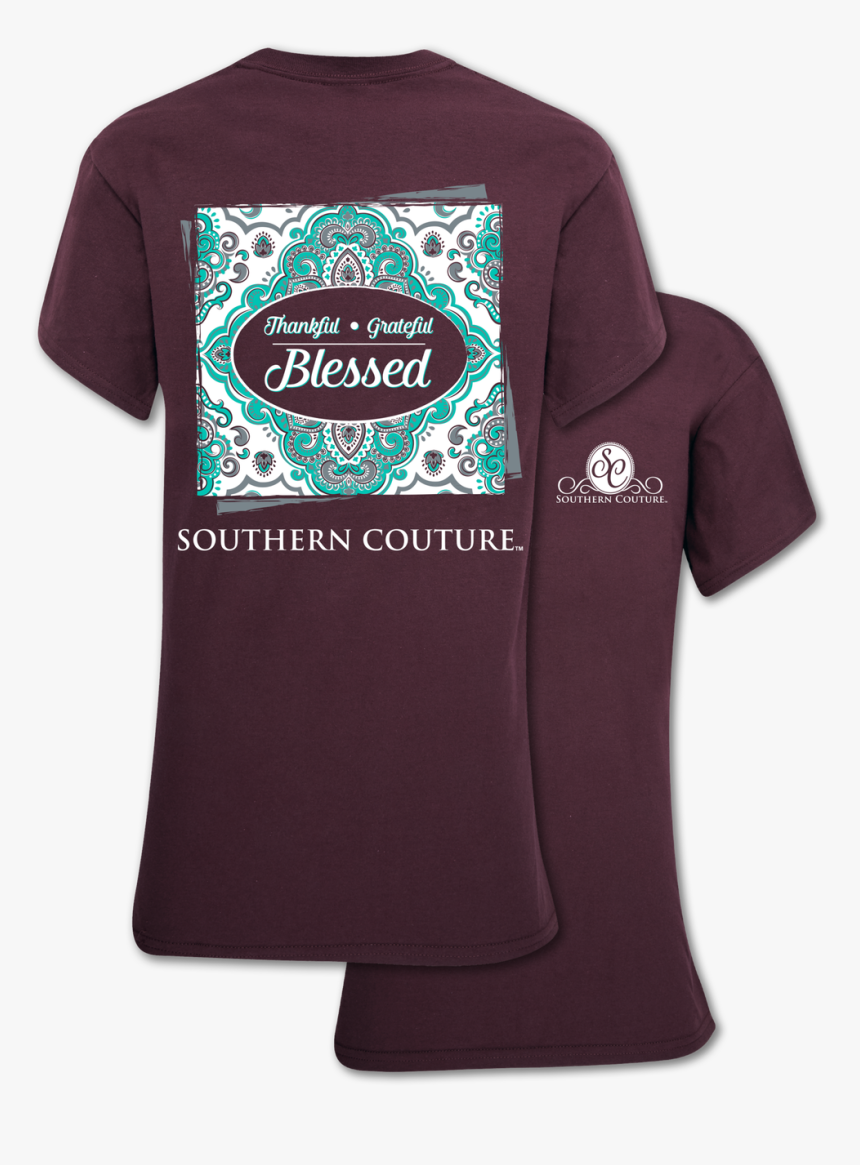 Southern Couture Thankful Grateful Blessed - Southern Couture, HD Png Download