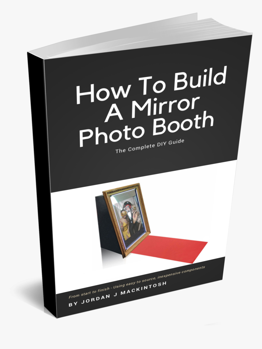 How To Build A Mirror Photo Booth - Book Cover, HD Png Download
