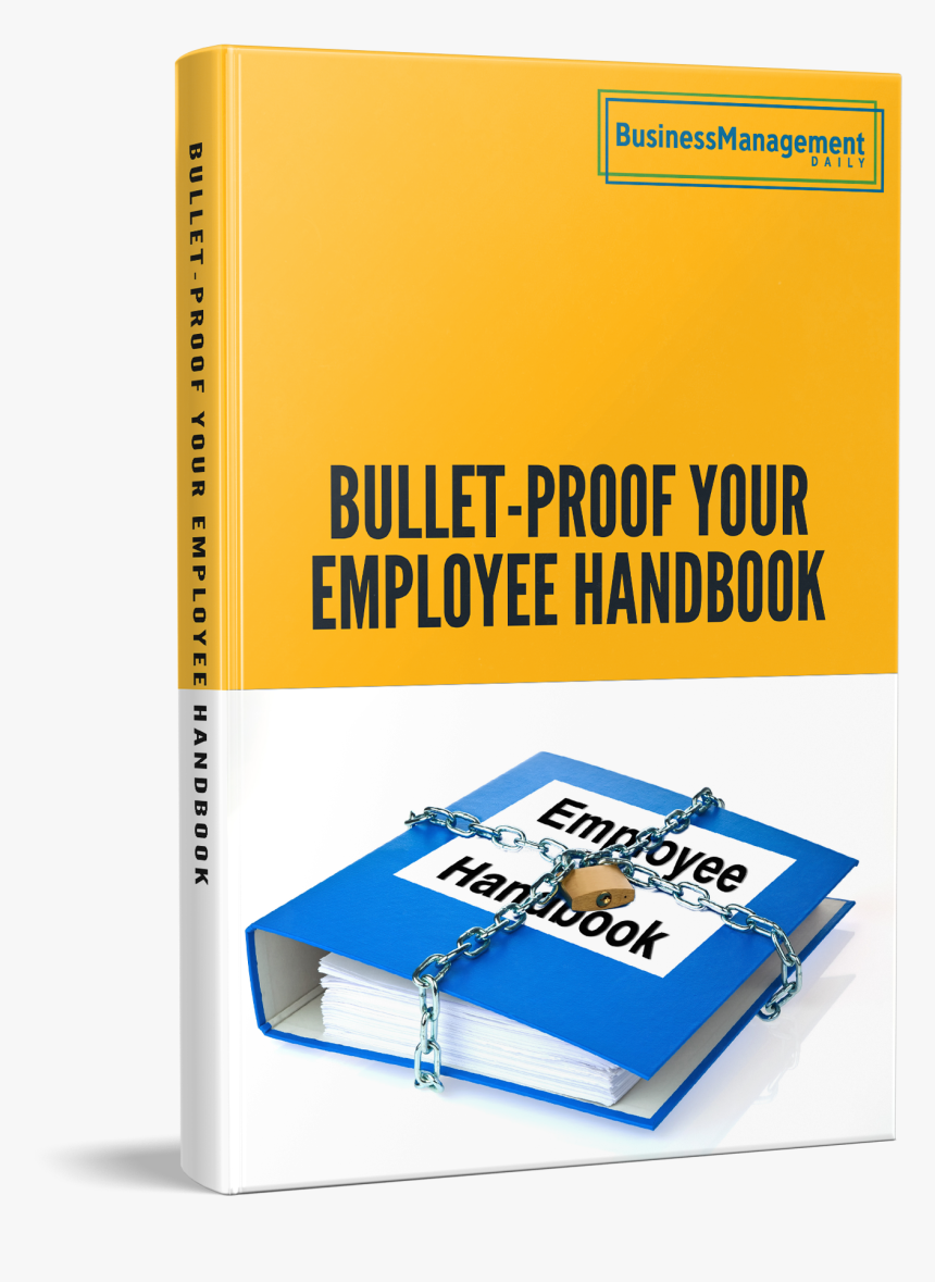 Bullet-proof Your Employee Handbook Book, HD Png Download