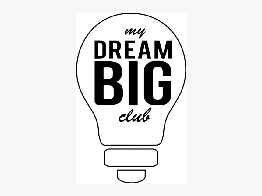 My Dream Big Club - Illustration, HD Png Download