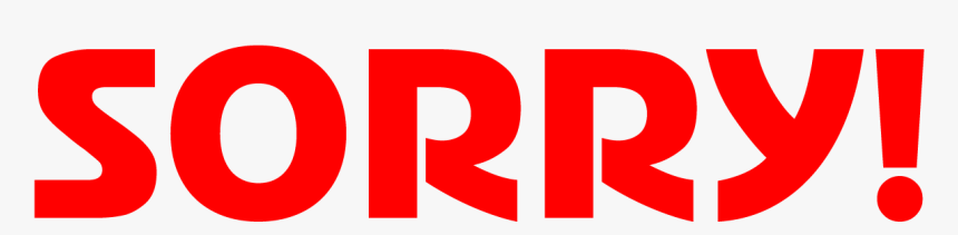 Sorry - Graphic Design, HD Png Download