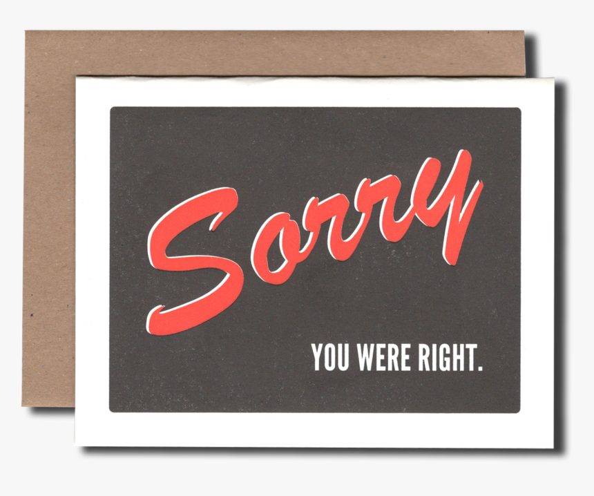 Sorry You Were Right - Album, HD Png Download