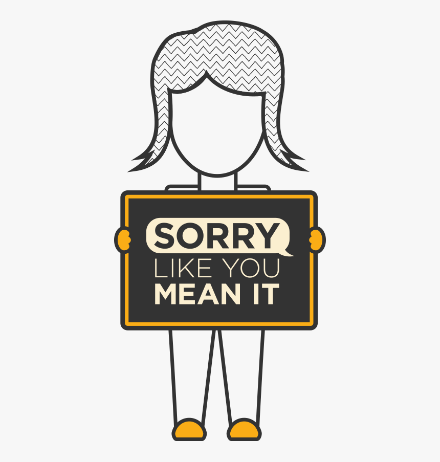Sorry Like You Mean It, HD Png Download
