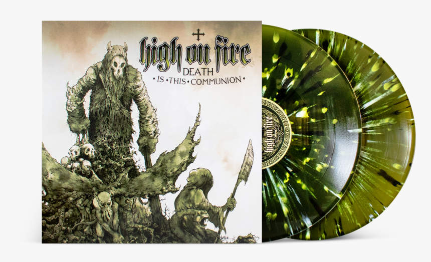 High On Fire Death Is This Communion 
 Class - Prickly Pear, HD Png Download
