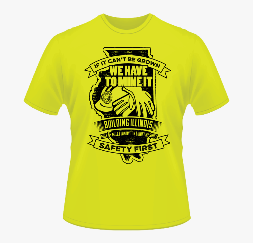 Picture T Shirt With Safety Slogan, HD Png Download , Transparent Png